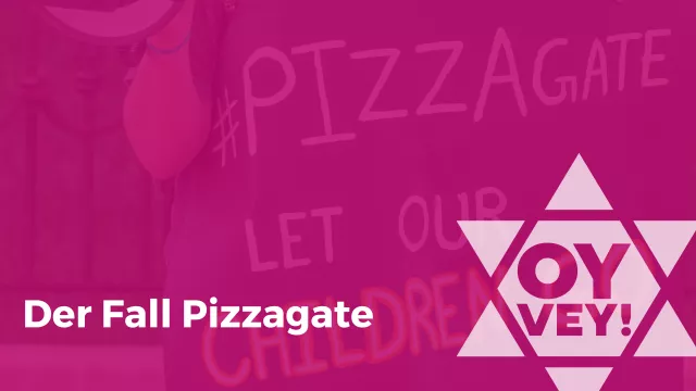 Im Hintergrund ist ein selbst gemaltes Schild zu sehen, darauf steht: #Pizzagate Let our children go. Es ist gestört vom OY VEY Logo. Die Überschrift lautet "Der Fall Pizzagate"