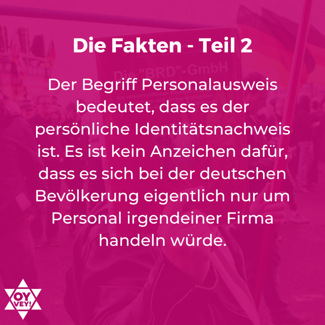 Der Begriff Personalausweis bedeutet, dass es der persönliche Identitätsnachweis ist. Es ist kein Anzeichen dafür, dass es sich bei der deutschen Bevölkerung eigentlich nur um Personal irgendeiner Firma handeln würde.